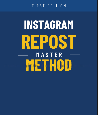 Instagram Repost Master Method